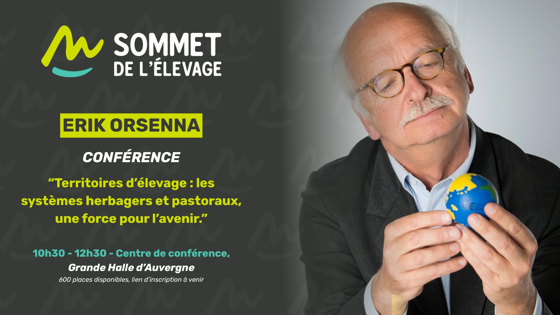 RÉSERVE TA PLACE POUR LA CONFÉRENCE D’ERIK ORSENNA !