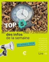 Top 5 des infos de la semaine - 28 Octobre