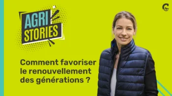 Agri Stories Politique l Quelles sont vos solutions miracles pour un renouvellement des générations ?