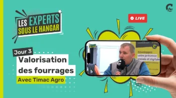 Les Experts Sous le Hangar l Comment mieux valoriser ses fourrages ?