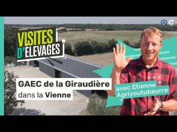 Visite d'élevage au GAEC de la Giraudière dans la Vienne avec @Etienneagriyoutubeur