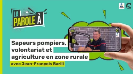 La Parole à... Jean-François Barili | Sapeurs pompiers, volontariat et agriculture en zone rurale 🚒🌾